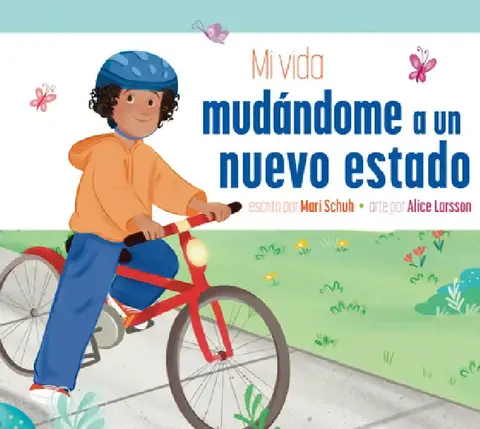 Cover of Mi Vida Mudándome a Un Nuevo Estado
