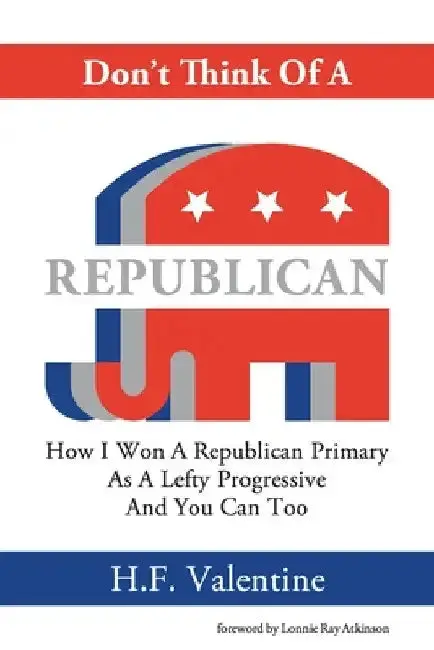 Cover of Don't Think Of A Republican