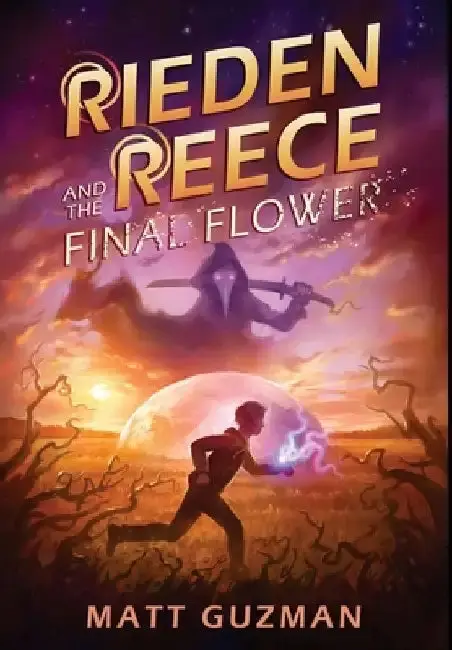 Cover of Rieden Reece and the Final Flower